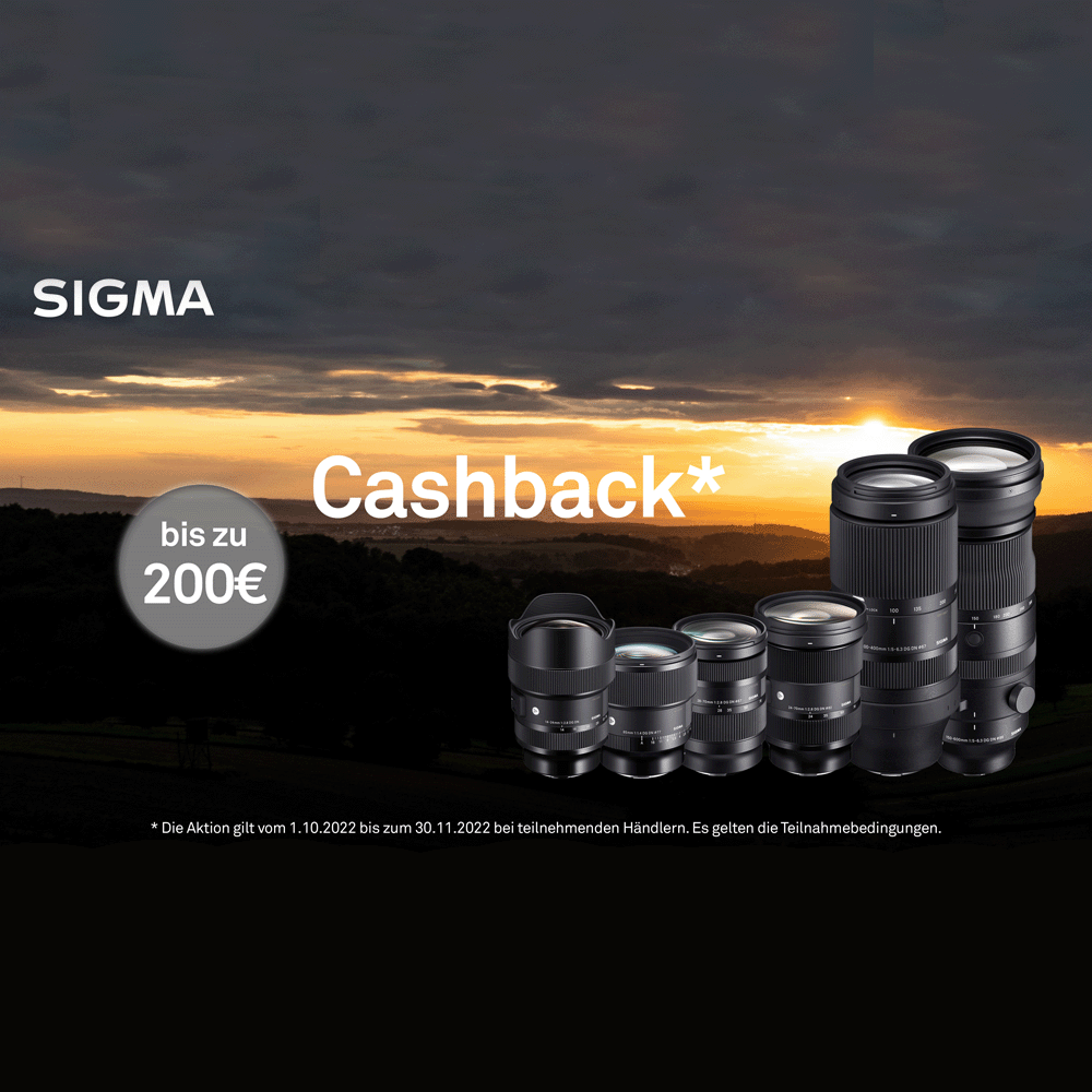 Jetzt Sigma Objektiv kaufen und bis zu 200,00 EUR CashBack sichern (01.10.2022 bis 30.11.2022)